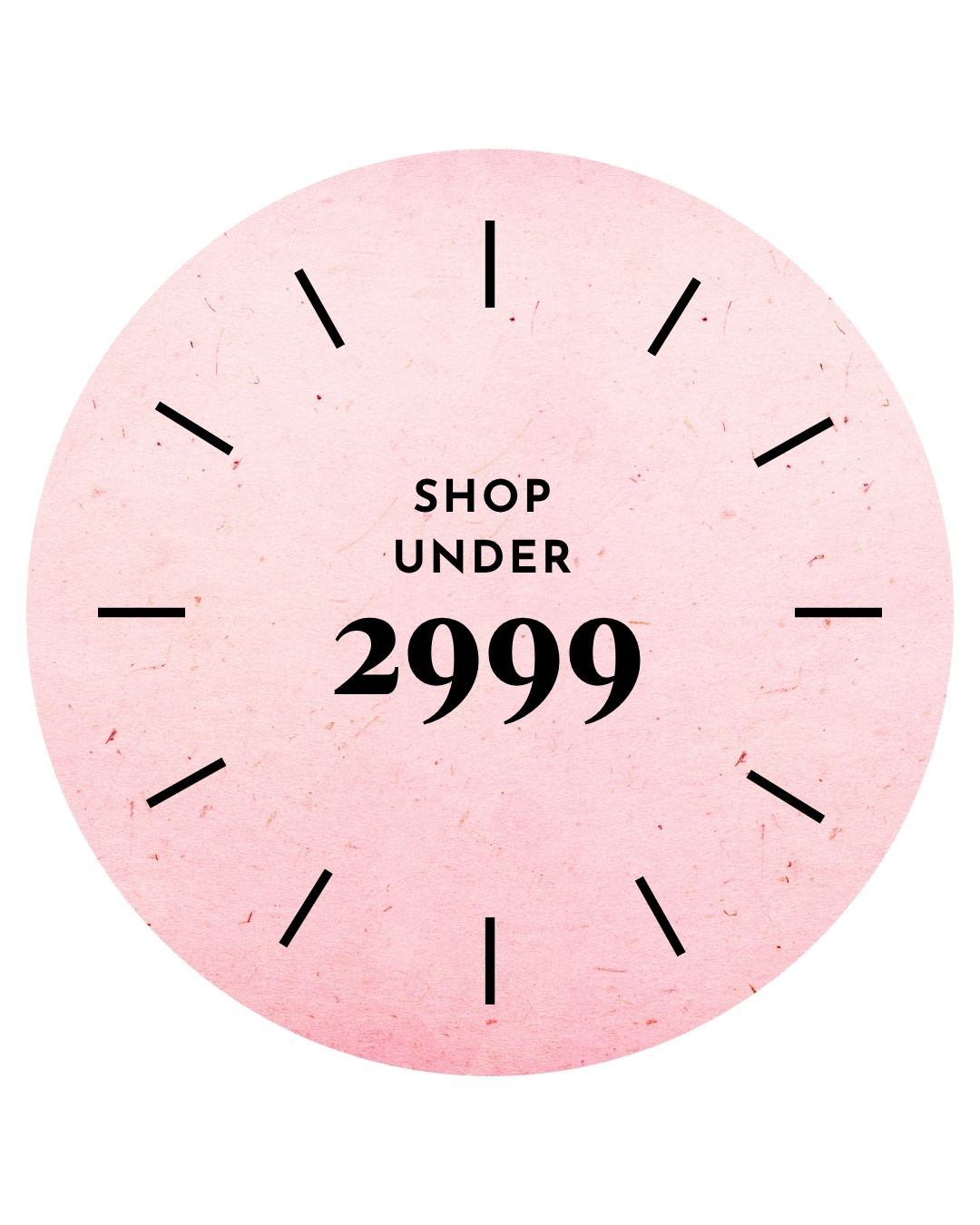 SHOP UNDER 2999